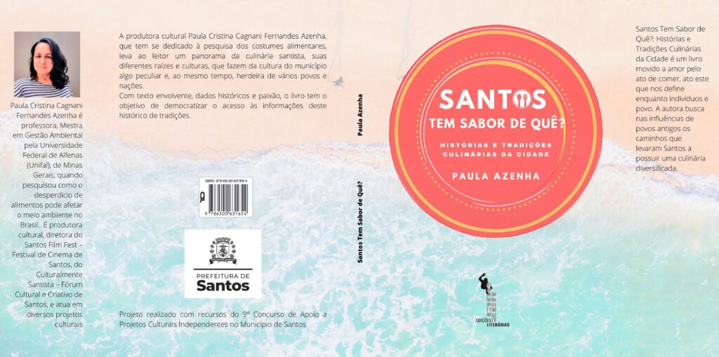 Livro “Santos Tem Sabor de Quê?: Histórias e Tradições Culinárias da Cidade”